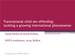 Transnational Child Sex Offending: Tackling a Growing International Phenomenon