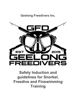 Safety Induction and Guidelines for Snorkel, Freedive and Finswimming