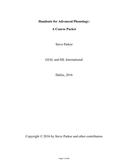 Handouts for Advanced Phonology: a Course Packet Steve Parker GIAL
