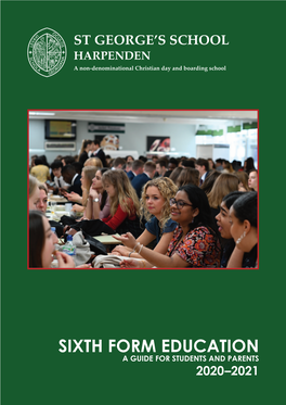 Sixth Form Education a Guide for Students and Parents 2020–2021