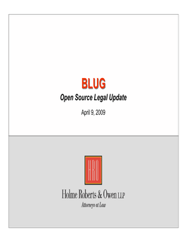 Open Source Legal Update April 9, 2009