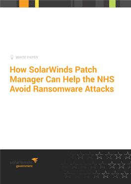 How Solarwinds Patch Manager Can Help the NHS Avoid Ransomware Attacks