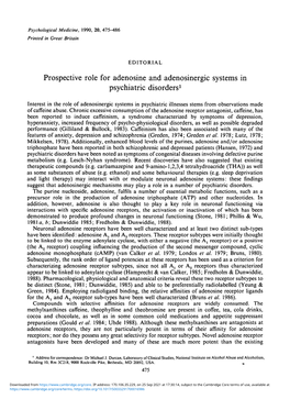 Prospective Role for Adenosine and Adenosinergic Systems in Psychiatric Disorders1