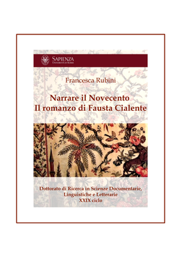 Narrare Il Novecento Il Romanzo Di Fausta Cialente