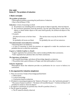 1 Phil. 4400 Notes #1: the Problem of Induction I. Basic Concepts