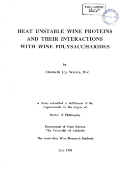 Heat Unstable Wine Proteins and Their Interactions with Wine Polysaccharides