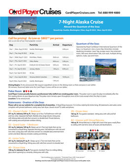 7-Night Alaska Cruise Aboard the Quantum of the Seas Round Trip: Seattle, Washington | Mon, Aug 29 2022 - Mon, Sep 05 2022