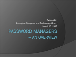Password Managers an Overview