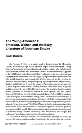 The Young Americans: Emerson, Walker, and the Early Literature of American Empire