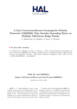 A Late Cretaceous-Eocene Geomagnetic Polarity Timescale (MQSD20) That Steadies Spreading Rates on Multiple Mid-Ocean Ridge Flanks A