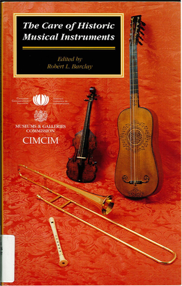 The Care of Historic Musical Instruments
