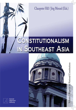 Constitutional Documents of All Tcountries in Southeast Asia As of December 2007, As Well As the ASEAN Charter (Vol