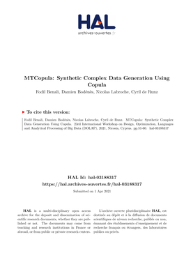 Mtcopula: Synthetic Complex Data Generation Using Copula Fodil Benali, Damien Bodénès, Nicolas Labroche, Cyril De Runz