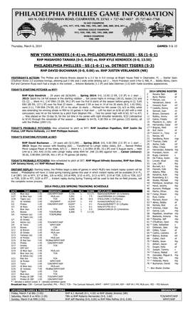 PHILADELPHIA PHILLIES - SS (1-6-1) RHP MASAHIRO TANAKA (0-0, 0.00) Vs