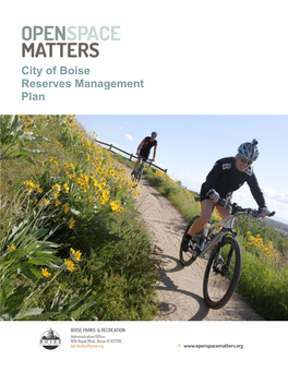 Open Space Matters: City of Boise Reserves Management Plan TABLE of CONTENTS