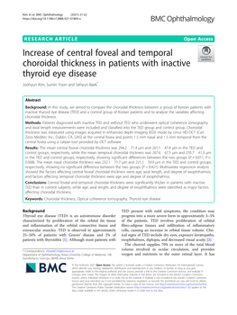 Increase of Central Foveal and Temporal Choroidal Thickness in Patients with Inactive Thyroid Eye Disease Joohyun Kim, Sumin Yoon and Sehyun Baek*