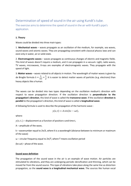 Determination of Speed of Sound in the Air Using Kundt's Tube. the Exercise Aims to Determine the Speed of Sound in the Air with Kundt's Pipe's Application