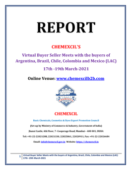 BRIEF REPORT CHEMEXCIL's Virtual Buyer Seller Meets with the Buyers