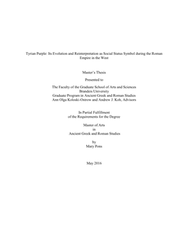 Tyrian Purple: Its Evolution and Reinterpretation As Social Status Symbol During the Roman Empire in the West