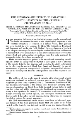 The Hemodynamic Effect of Unilateral Carotid Ligation on the Cerebral Circulation of Man*