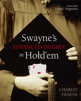 Swayne's Advanced Degree in Hold'em