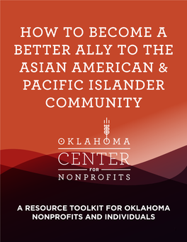 How to Become a Better Ally to the Asian American & Pacific Islander Community
