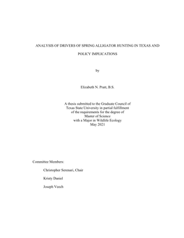 Analysis of Drivers of Spring Alligator Hunting in Texas And