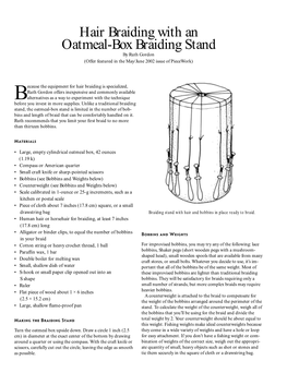 Hair Braiding with an Oatmeal-Box Braiding Stand by Ruth Gordon (Offer Featured in the May/June 2002 Issue of Piecework)