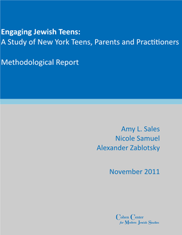 Engaging Jewish Teens: a Study of New York Teens, Parents and Pracɵɵoners