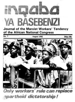 Only Workers' Rule Can Replace Apartheid Dictatorship !