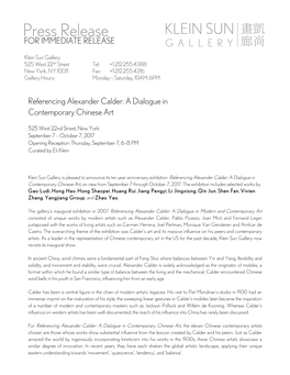 Referencing Alexander Calder: a Dialogue in Contemporary Chinese Art, on View from September 7 Through October 7, 2017