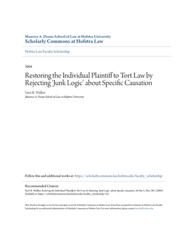 Restoring the Individual Plaintiff to Tort Law by Rejecting Â•Ÿjunk Logicâ