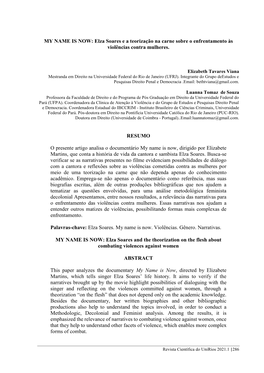 MY NAME IS NOW: Elza Soares E a Teorização Na Carne Sobre O Enfrentamento Às Violências Contra Mulheres. RESUMO O Presente A