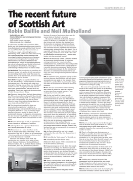 The Recent Future of Scottish Art Robin Baillie and Neil Mulholland Scottish Art Since 1960 Institute