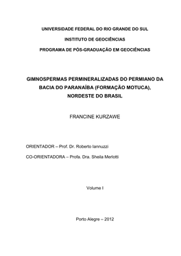 Gimnospermas Permineralizadas Do Permiano Da Bacia Do Paranaíba (Formação Motuca), Nordeste Do Brasil