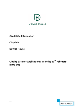 Candidate Information Chaplain Downe House Closing Date for Applications