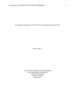 A Comparative Approach to Counter-Terrorism Legislation and Legal Policy