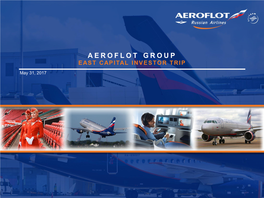 Aeroflot Group East Capital Investor Trip