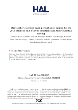 Stratospheric Aerosol Layer Perturbation Caused by the 2019