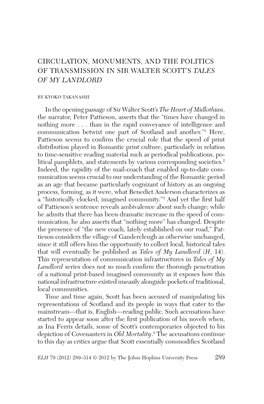 Circulation, Monuments, and the Politics of Transmission in Sir Walter Scott’S Tales of My Landlord by Kyoko Takanashi