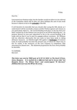 Friday Dear Sir, I Presented Your Petition Today, but the Speaker Would Not Allow It to Be Referred to the Committee Which Will