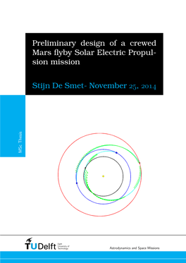 Msc Thesis: Preliminary Design of a Crewed Mars Flyby Solar Electric