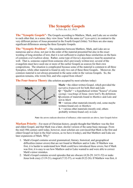 The Synoptic Gospels by Felix Just, S.J., Ph.D