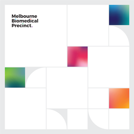 Melbourne Biomedical Precinct Studley Rd to an Exceptional Network Economic and Investment Growth Swinburne University of of Skilled Workers, Quality for the State