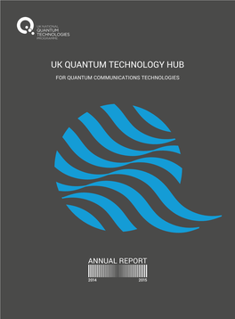 Quantum Communications Hub Annual Report