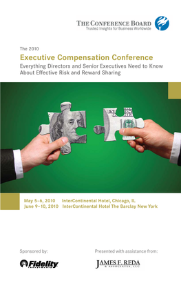 Executive Compensation Conference Everything Directors and Senior Executives Need to Know About Effective Risk and Reward Sharing