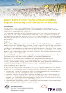 Byron Shire Visitor Profile and Satisfaction Report: Summary and Discussion of Results, Tourism Research Australia, Canberra