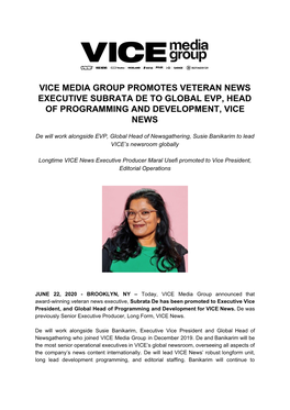 Vice Media Group Promotes Veteran News Executive Subrata De to Global Evp, Head of Programming and Development, Vice News