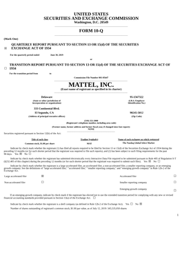MATTEL, INC. (Exact Name of Registrant As Specified in Its Charter) ______Delaware 95-1567322 (State Or Other Jurisdiction of (I.R.S