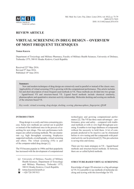 Virtual Screening in Drug Design – Overview of Most Frequent Techniques